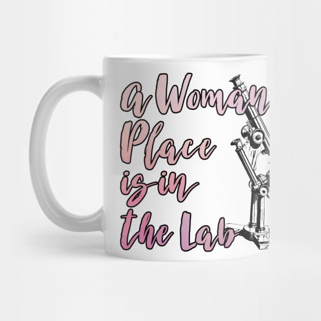 A Woman's Place is in the Lab by TheBadNewsB